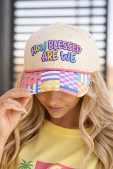How Blessed Are We - Patch Work Hat