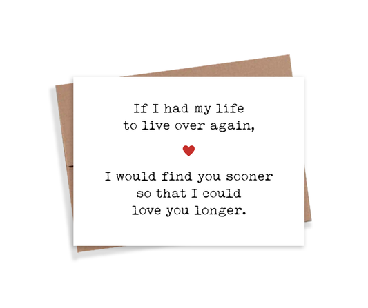 Love You Longer Card