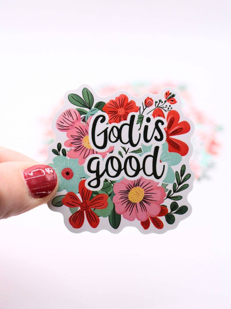 God Is Good Sticker