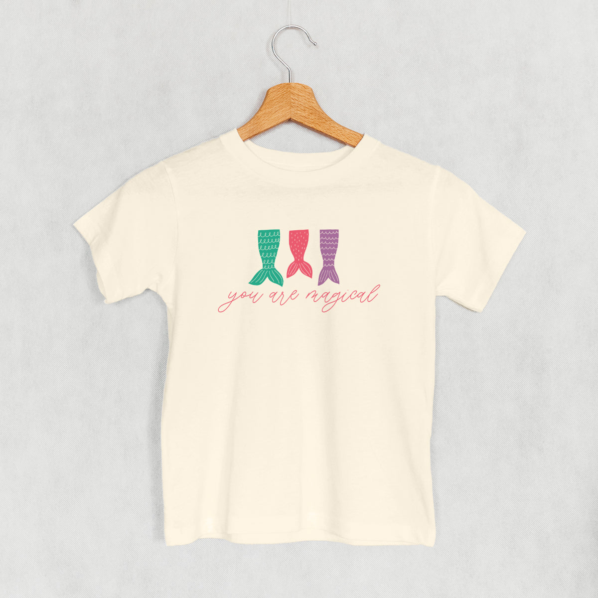 You Are Magical Mermaid Tails (Kids)