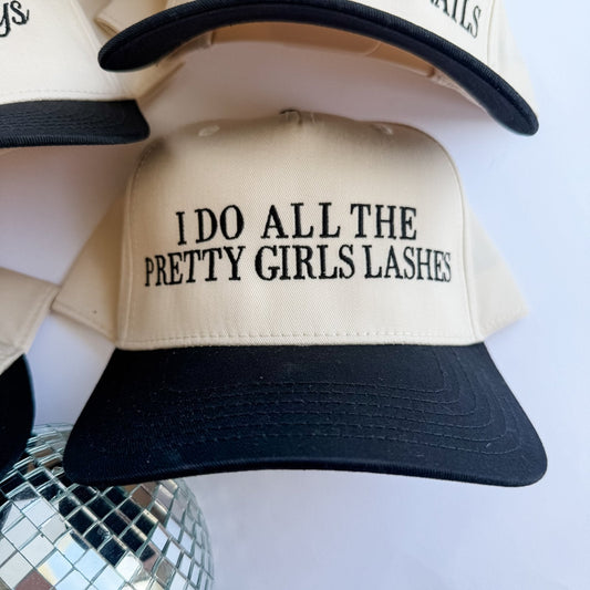 I Do All The Pretty Girls Lashes - Trucker Hat